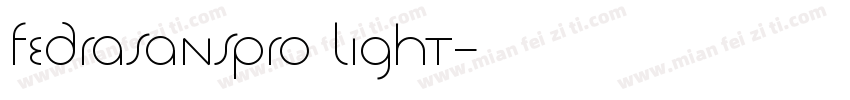 fedrasanspro light字体转换
